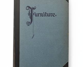 Furniture: As Interpreted by the Century Furniture Company (1931 Sixth Printing)