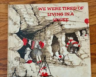 We Were Tired of Living in a House by Liesel Moak Skorpen (Hardcover)
