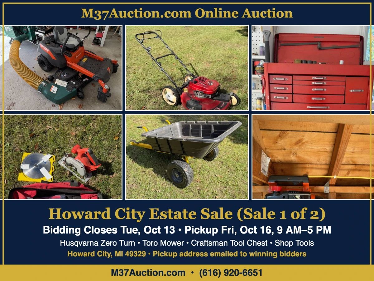 Howard City Online Auction (Sale 1 of 2) – Bidding Closes Tuesday, Oct 13 – Pickup Friday, Oct 16, 9 AM–5 PM