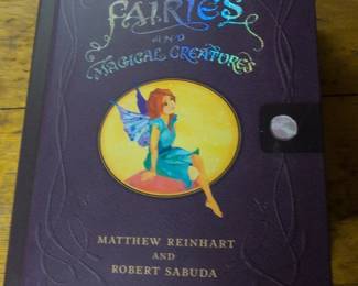 Encyclopedia Mythologica Fairies and Magical Creatures by Matthew Reinhart and Robert Sabuda