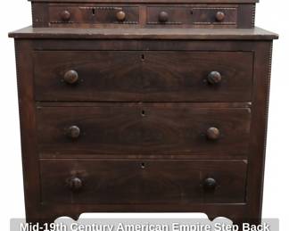 Midth Century American Empire Step Back Chest of Drawers