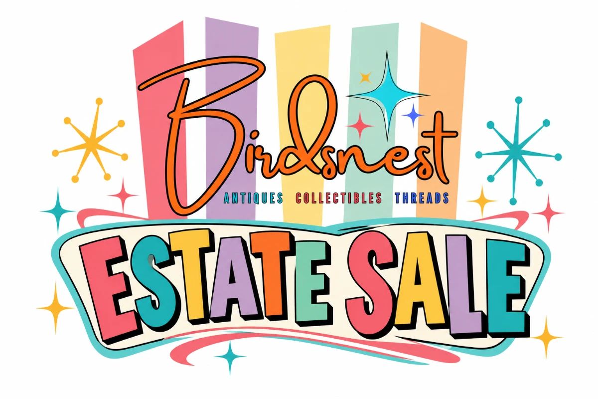 Birdsnest Estate Sale Poster