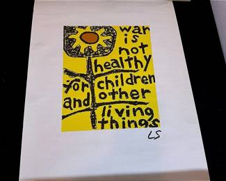 Lorraine Schneider Poster “War Is Not Healthy For Children Or Other Living Things”