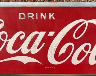 A37 - $275. Drink Coca-Cola metal sign. #4. Measures 40”x 16.25”.