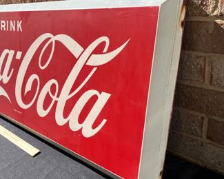 A38 - $275. Drink Coca-Cola metal sign. #5. Measures 40” x 16.25”.