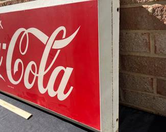 A39 - $275. Drink Coca-Cola metal sign. #6. Measures 40“ x 16.25“.