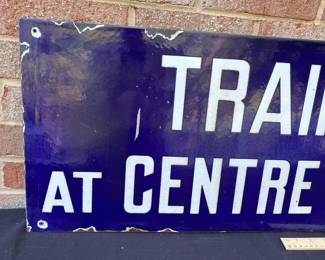 A55 - $700. "Trains Stop At Centre of Platform" *Heavy* Porcelain Enamel Sign from the NY Railroad - turn of the century. Ingram-Richardson Manufacturing Co. Measures 45" x 13". See photos for condition.