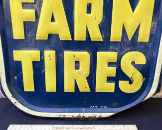 A54 - $650. 1950 US Royal Farm Tires metal sign. Bottom Right is stamped AAW 9-50. Measures 16“ x 60.5“.