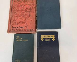 Lot 127  Antique  Vintage Hardcover Book Lot  Our National Calamity, Just Folks, Holmes  Arnold  4 Books