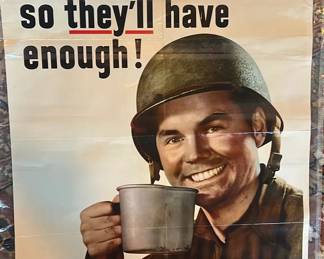Lot 142: WW2 Poster Us Government Original Rationing Coffee For Troops