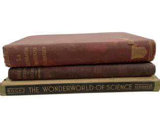844 - 3 Antique School Books (Description): A collection of three antique school books featuring classic educational texts. The lot includes volumes on French literature, algebra, and science, representing typical curriculum materials from earlier eras of American education.