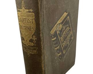 843 - Baptist Doctrines (Description): Baptist Doctrines, an antique hardcover volume featuring decorative gilt lettering on the cover and spine. This religious text appears to be edited by Jenkens and published by A.S. Barnes, presenting Baptist theological teachings and principles.