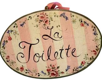 45 - "La Toilette" Sign - 10 x 15