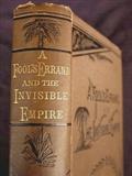 333 - A Fool's Errand and The Invisible Empire published in 1880 about the ku Klux Klan with illustration.