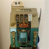 Very Attractive Mills Golden Nugget Slot Machine-Tag on the inside reads "This Machine has been rebuilt to its former condition with the use of reconditioned or old parts as required"