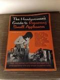 Handywoman's Guide to Repairing Small Appliances