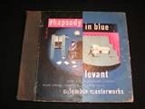 Gershwin Rhapsody in Blue records, by Oscar Levant, Columbia Masterworks set