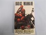 Autographed Dennis Rodman "Bad as I Wanna Be" Book
