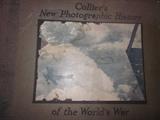 Collier's New Photographic History of the World's War