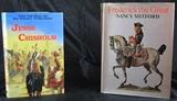 "Jesse Chisholm, Texas Trail Blazer and Sam Houston's Trouble-Shooter" by Ralph B. Cushmann First Edition 1992 Signed In scripted Copy with Dust Jacket and "Frederick  the Great" by Nancy Mitford 1970 with Dust Jacket
