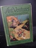 www.CTOnlineAuctions.com/SandhillsNC                    Rare Book, 'Ant Ventures', ©1924