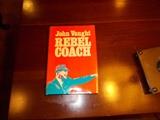 Rebel Coach (John Vaught) - Legendary Ole Miss Football Coach - 1971 - autographed by Coach Vaught!