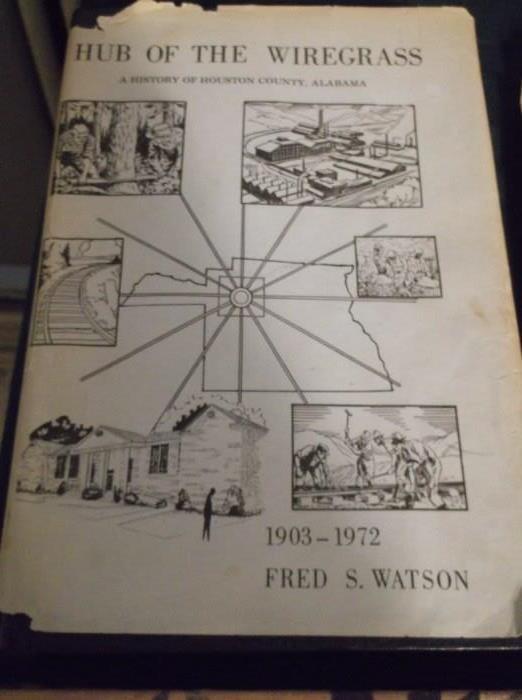 "Hub of the Wiregrass" by Fred Watson and signed by the author