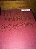 Autographed by Byron Nelson "How I Played the Game"