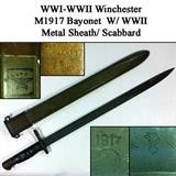 WWI-WWII Winchester M1917 Bayonet w/ WWII Metal Sheath/ Scabbard