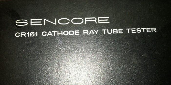 Sencore CR161 Cathode Ray Tube Tester
