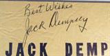 Jack Dempsey Autographed Broadway Bar Photo JSA
A hand signed Jack Dempsey's Broadway Bar and Cocktail Lounge souvenir photograph holder. A notarized Letter of Authenticity from James Spence Authentication, LLC, certifies that the signature is genuine. The item has been assigned a unique serial number, X25080, which can be confirmed at any time at www.SpenceLOA.com.
From the internet: "William Harrison "Jack" Dempsey ("The Manassa Mauler") (June 24, 1895 – May 31, 1983) was an American boxer who held the world heavyweight title from 1919 to 1926. Dempsey's aggressive style and exceptional punching power made him one of the most popular boxers in history. Many of his fights set financial and attendance records, including the first million dollar gate. He is listed #10 on The Ring's list of all-time heavyweights and #7 among its Top 100 Greatest Punchers. He is a member of the International Boxing Hall of Fame. Jack Dempsey's Broadway Restaurant, known popularly as Jack Dempsey's, was a