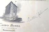 Walter Johnson Autographed Envelope AAU
An envelope from the Cairo Hotel, Washington, D.C. which is hand signed by Walter Johnson. Signature is certified by Authentic Autographs Unlimited, Serial # F10152. The Certificate of Authenticity is signed by Drew V. Max, a Court Qualified and Board Certified Forensic Document Examiner and handwriting expert who specializes in celebrities, sports, and antiquities. You may have seen Mr. Max on the reality television show "Pawn Stars".
From the internet: "Walter Perry Johnson (November 6, 1887 – December 10, 1946), nicknamed "Barney" and "The Big Train", was a Major League Baseball right-handed pitcher. He played his entire 21-year baseball career for the Washington Senators (1907–1927). He would later serve as manager of the Senators from 1929–1932 and for the Cleveland Indians from 1933–1935. One of the most celebrated and dominating players in baseball history, Johnson established several pitching records, some of which remain unbroken. He rem