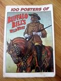 Buffalo Bill's Wild West Book of 100 Posters