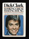 Looking Great Staying Young by Dick Clark, Book, Vintage, Collectibles, Antiques