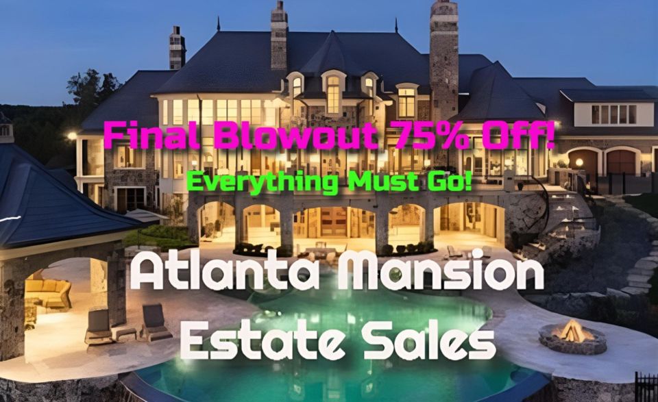 Final 75% Off Blowout!  -  Everything Must Go!  -  Atlanta TV Personality Estate