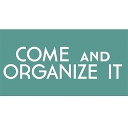 Come And Organize It