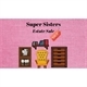 Super Sisters Logo