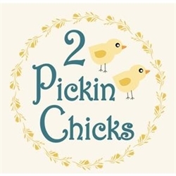 2 Pickin Chicks