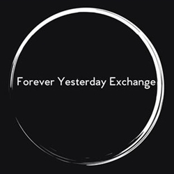 Forever Yesterday Exchange