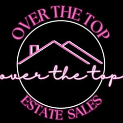 Over The Top Estate Sales