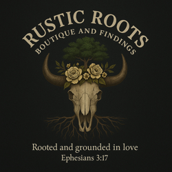 Rustic Roots Boutique &amp; Findings