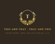 This And That - That And This Heirlooms And Collectibles LLC Logo